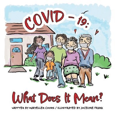 Maryellen Coons - Covid-19, Häftad
