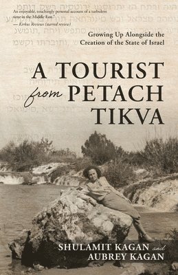 Aubrey Kagan, Shulamit Kagan - Tourist From Petach Tikva, Häftad. Tillgänglighet: Lägg i varukorg