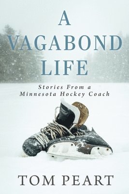 Tom Peart, Chris Middlebrook - Vagabond Life, Häftad. Tillgänglighet: Lägg i varukorg