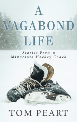 Tom Peart, Chris Middlebrook - Vagabond Life, Inbunden. Tillgänglighet: Lägg i varukorg