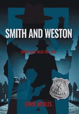 Doris Nickles - Smith and Weston, Inbunden
