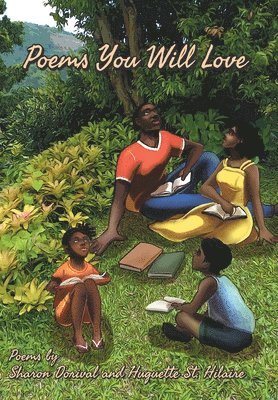 Sharon Dorival, Huguette St Hilaire - Poems You Will Love, Inbunden. Tillgänglighet: Lägg i varukorg