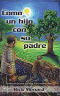 Como un hijo con su padre