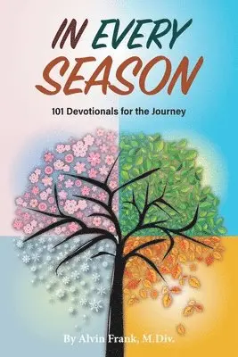 Alvin Frank - In Every Season, Häftad. Tillgänglighet: Lägg i varukorg