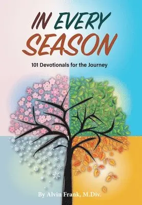Alvin Frank - In Every Season, Inbunden. Tillgänglighet: Lägg i varukorg