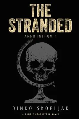 Dinko Skopljak - Stranded, Häftad. Tillgänglighet: Lägg i varukorg