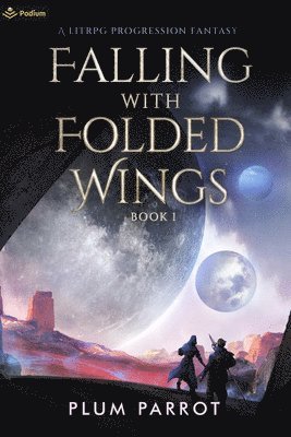 Plum Parrot - Falling with Folded Wings, Häftad