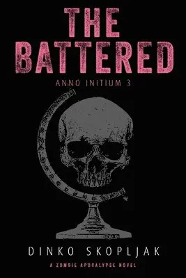 Dinko Skopljak - Battered, Häftad. Tillgänglighet: Lägg i varukorg