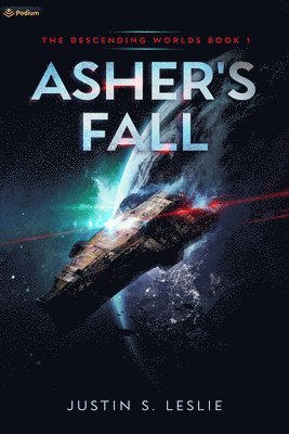 Justin S Leslie - Asher's Fall, Häftad. Tillgänglighet: Lägg i varukorg