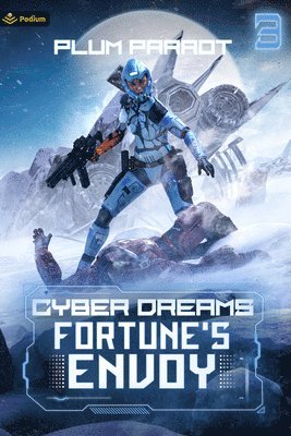 Plum Parrot - Fortune's Envoy: A Dystopian Sci-Fi Adventure, Häftad