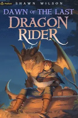 Shawn Wilson - Dawn of the Last Dragon Rider, Häftad. Tillgänglighet: Lägg i varukorg