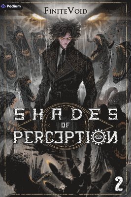 Shades of Perception 2