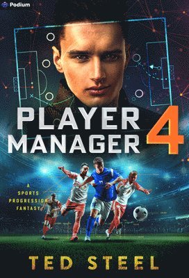 Ted Steel - Player Manager 4, Häftad