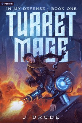J Drude - Turret Mage, Häftad