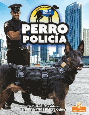 B. Keith Davidson - Perro Policía (Police Dog), Häftad. Tillgänglighet: Lägg i varukorg