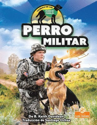 B. Keith Davidson - Perro Militar (Military Dog), Häftad