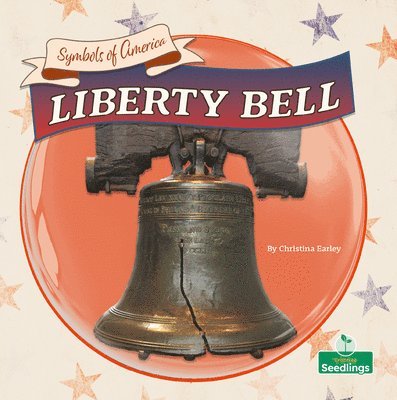 Christina Earley - Liberty Bell, Häftad