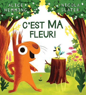 Alice Hemming - C'Est Ma Fleur!, Häftad