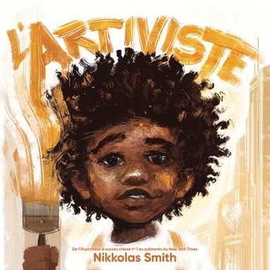 Nikkolas Smith - L'Artiviste, Häftad