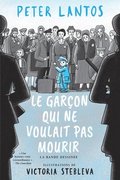 Le Garçon Qui Ne Voulait Pas Mourir