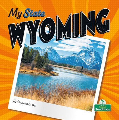 Christina Earley - Wyoming, Inbunden
