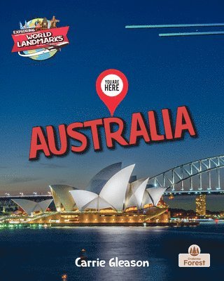 Carrie Gleason - You Are Here: Australia, Inbunden