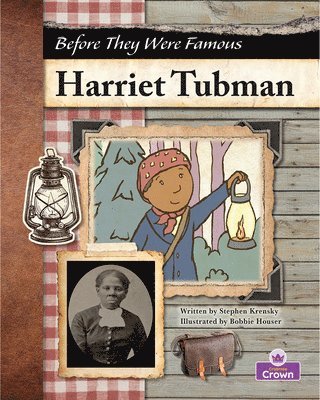 Stephen Krensky - Harriet Tubman, Inbunden