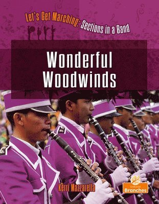 Kerri Mazzarella - Wonderful Woodwinds, Inbunden