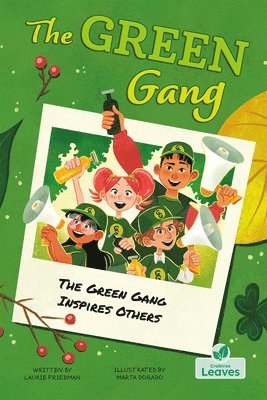 Laurie Friedman - The Green Gang Inspires Others, Häftad. Tillgänglighet: Lägg i varukorg