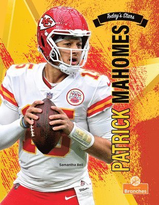 Samantha Bell - Patrick Mahomes, Häftad. Tillgänglighet: Lägg i varukorg