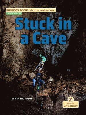 Kim Thompson - Stuck in a Cave, Inbunden