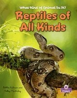 Kristina Lundblad, Bobbie Kalman - Reptiles of All Kinds, Inbunden