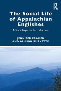 Social Life of Appalachian Englishes
