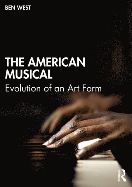 Ben West - American Musical, E-bok