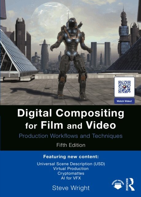 Steve Wright - Digital Compositing for Film and Video, E-bok