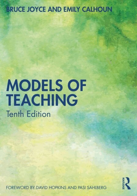 Emily Calhoun, Bruce Joyce - Models of Teaching, E-bok