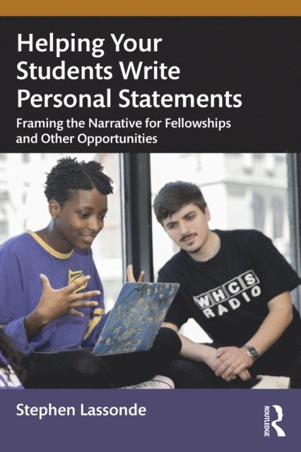 Stephen Lassonde - Helping Your Students Write Personal Statements, E-bok