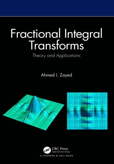 Ahmed I. Zayed - Fractional Integral Transforms, E-bok