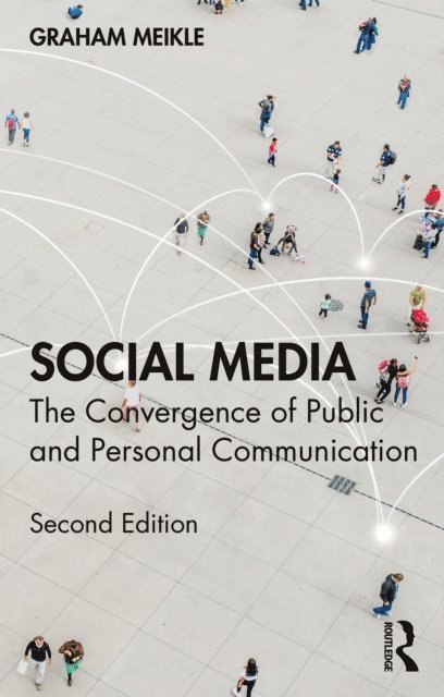 Graham Meikle - Social Media, E-bok