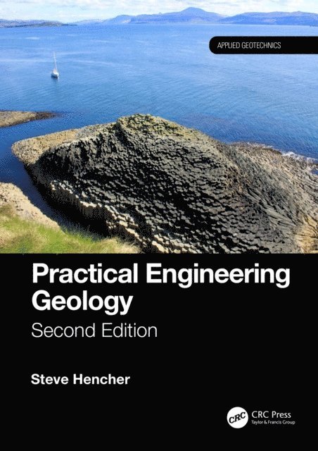 Steve Hencher - Practical Engineering Geology, E-bok