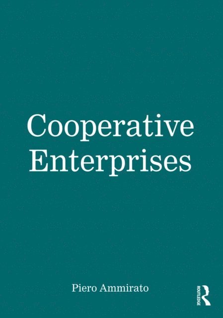 Piero Ammirato - Cooperative Enterprises, E-bok