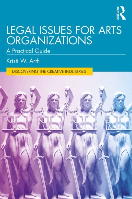 Kristi W. Arth - Legal Issues for Arts Organizations, E-bok