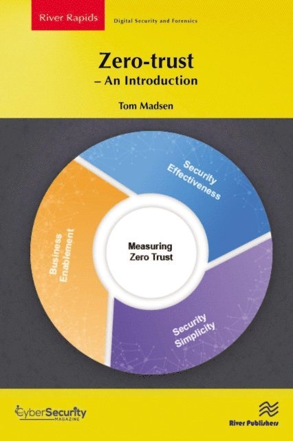 Tom Madsen - Zero-trust a &quote; An Introduction, E-bok