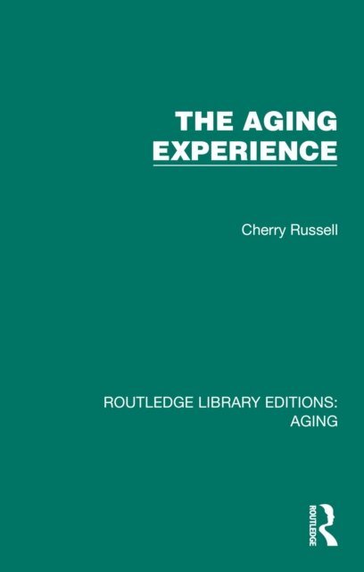 Cherry Russell - Aging Experience, E-bok