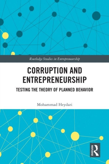 Mohammad Heydari - Corruption and Entrepreneurship, E-bok