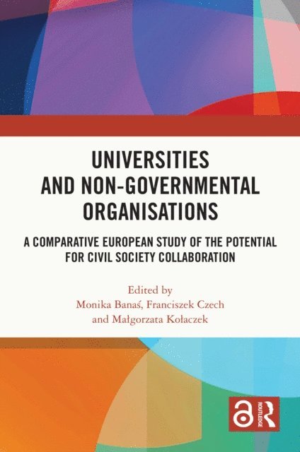 MaA‚gorzata KoA‚aczek, Franciszek Czech, Monika BanaA› - Universities and Non-Governmental Organisations, E-bok. Tillgänglighet: Lägg i varukorg