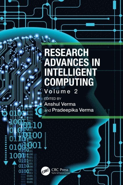 Pradeepika Verma, Anshul Verma - Research Advances in Intelligent Computing, E-bok