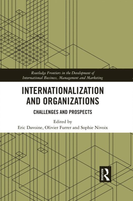 Sophie Nivoix, Olivier Furrer, Eric Davoine - Internationalization and Organizations, E-bok