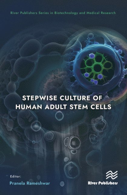 Pranela Rameshwar - Stepwise Culture of Human Adult Stem Cells, E-bok