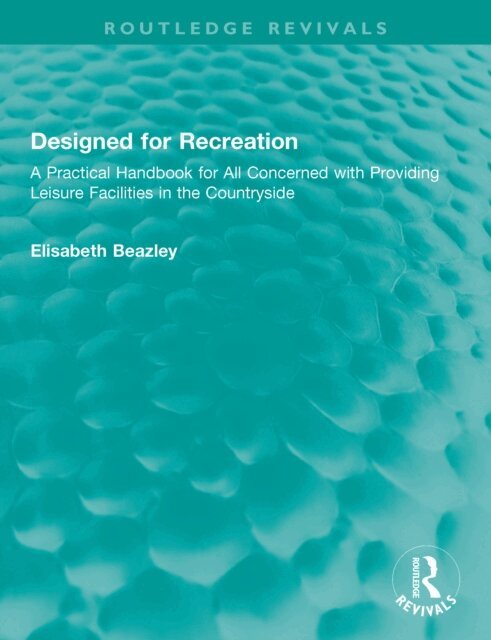 Elisabeth Beazley - Designed for Recreation, E-bok. Tillgänglighet: Lägg i varukorg